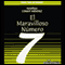 El Maravilloso Numero 7 [The Mystical Number 7]
