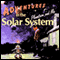 Adventures in the Solar System: Planetron and Me (Unabridged)