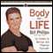 Body for Life: 12 Weeks to Mental and Physical Strength