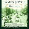 Dubliners (Unabridged)