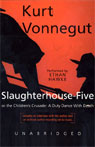 Slaughterhouse-Five or The Childrens Crusade: A Duty Dance with Death (Unabridged)
