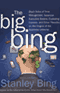 The Big Bing: Theories on the Origins of the Business Universe