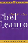 Bel Canto (Unabridged)
