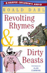 Revolting Rhymes  Dirty Beasts (Unabridged)