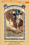 The Carnivorous Carnival: A Series of Unfortunate Events #9 (Unabridged)