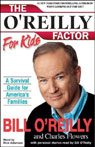 The OReilly Factor For Kids: A Survival Guide for Americas Families (Unabridged)