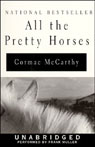 All the Pretty Horses (Unabridged)