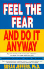 Feel the Fear and Do It Anyway (Unabridged)