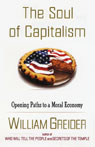 The Soul of Capitalism: Opening Paths to a Moral Economy