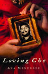 Loving Che (Unabridged)