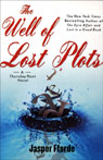 The Well of Lost Plots: A Thursday Next Novel (Unabridged)