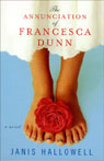 The Annunciation of Francesca Dunn: A Novel (Unabridged)