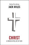 Christ: A Crisis in the Life of God