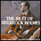 The Best of Sherlock Holmes, Volume 4 (Unabridged)