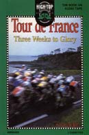 Tour de France: Three Weeks to Glory