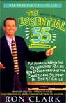 The Essential 55: An Award-Winning Educators Rules for Discovering the Successful Student in Every Child