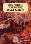Wyrd Sisters: Discworld #6 (Unabridged)