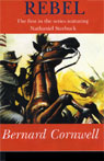 Rebel: The Nathaniel Starbuck Chronicles Book I (Unabridged)