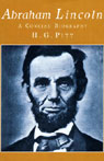 Abraham Lincoln: A Concise Biography (Unabridged)