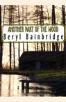 Another Part of the Wood (Unabridged)