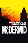 Hostage to Murder (Unabridged)