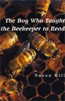 The Boy Who Taught the Beekeeper to Read (Unabridged)
