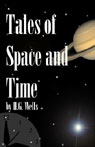 Tales of Space and Time (Unabridged)