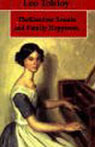 The Kreutzer Sonata and Family Happiness (Unabridged)