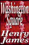 Washington Square (Unabridged)