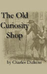 The Old Curiosity Shop (Unabridged)