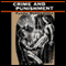 Crime and Punishment (Unabridged)
