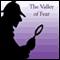 The Valley of Fear (Unabridged)
