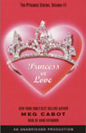 Princess in Love: The Princess Diaries Volume 3 (Unabridged)