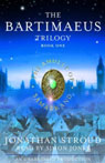 The Amulet of Samarkand: The Bartimaeus Trilogy, Book 1 (Unabridged)