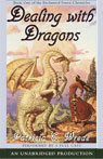 Dealing with Dragons (Unabridged)