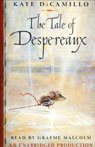 The Tale of Despereaux (Unabridged)
