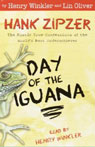 Day of the Iguana: Hank Zipzer, The Mostly True Confessions of the Worlds Best Underachiever (Unabridged)