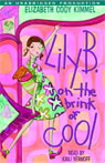 Lily B. on the Brink of Cool (Unabridged)