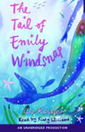 The Tail of Emily Windsnap (Unabridged)
