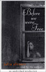 Before We Were Free (Unabridged)
