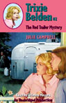 Trixie Belden #2: The Red Trailer Mystery (Unabridged)