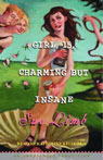 Girl, 15, Charming but Insane (Unabridged)