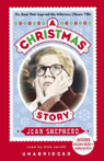 A Christmas Story: The Book That Inspired the Hilarious Classic Film (Unabridged)