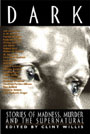 Dark: Stories of Madness, Murder and the Supernatural (Unabridged Selections)