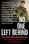 No One Left Behind: The Lt. Comdr. Michael Scott Speicher Story (Unabridged)