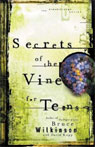 Secrets of the Vine for Teens (Unabridged)