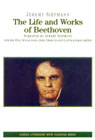 The Life and Works of Beethoven (Unabridged)