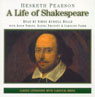 A Life of Shakespeare (Unabridged)