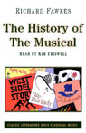 The History of the Musical (Unabridged)