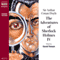 The Adventures of Sherlock Holmes IV (Unabridged)